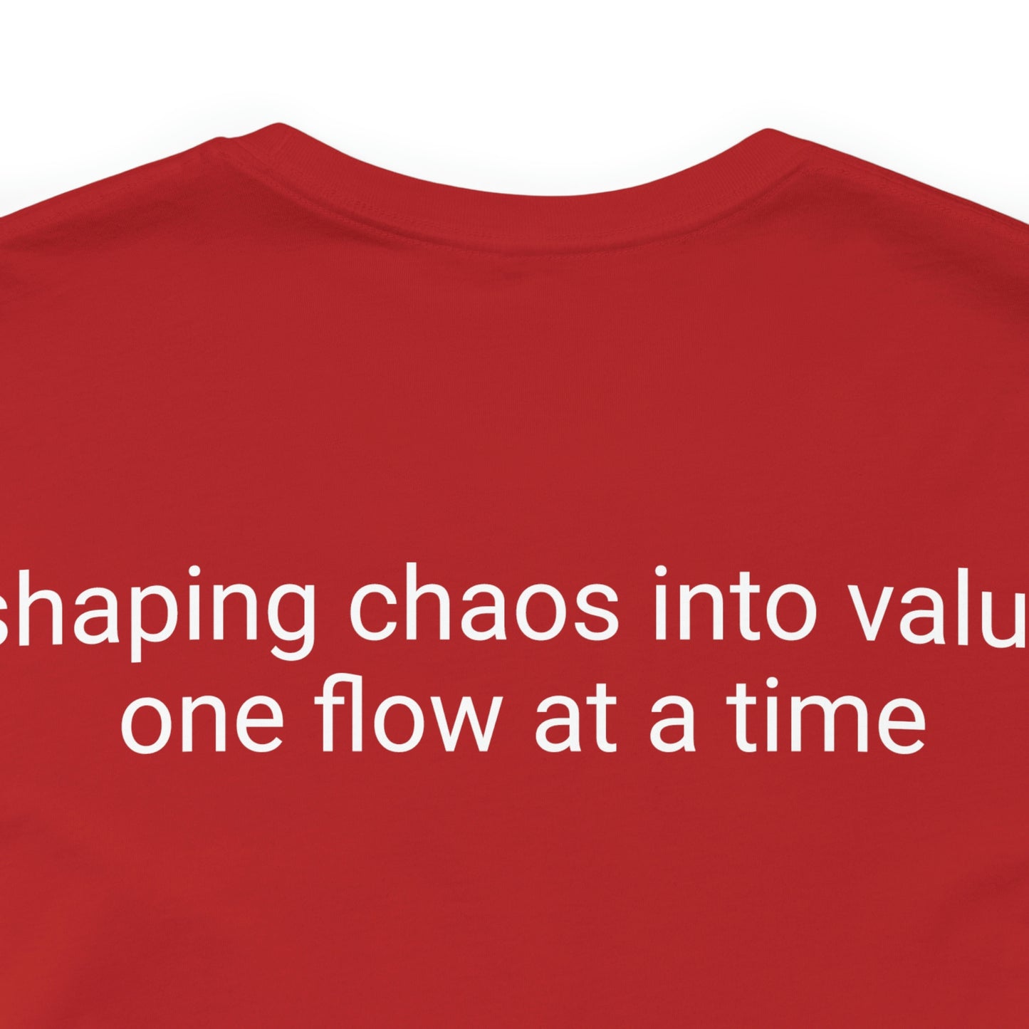 Pro-duct manager - shaping chaos into value one flow at a time - Unisex Multi-color Jersey Short Sleeve Tee, Professional, Gift, Funny