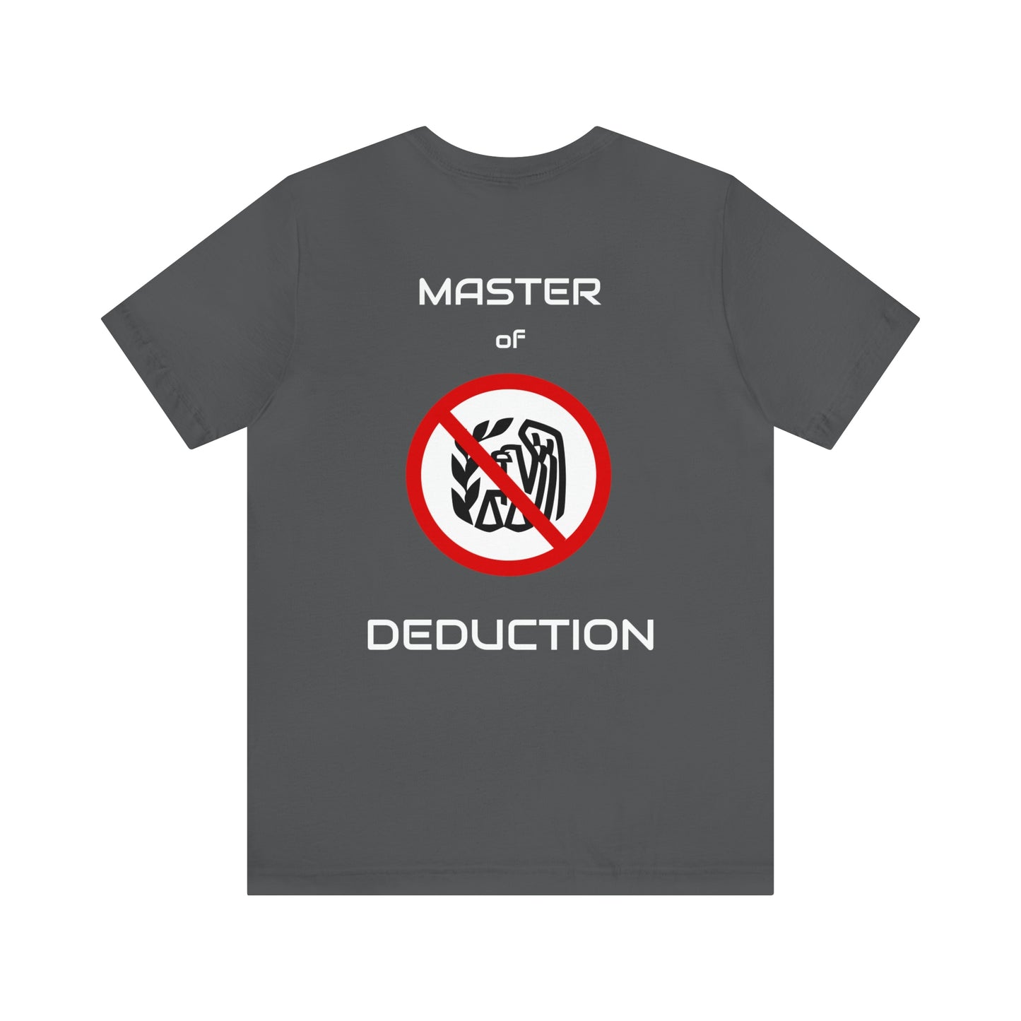 Tax Ninja - Master of Deduction - Unisex Multi-color Jersey Short Sleeve Tee, Professional, Gift, Funny
