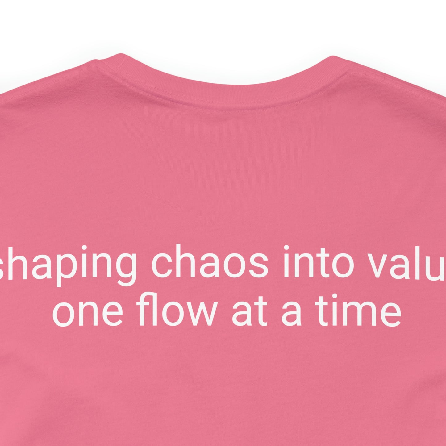 Pro-duct manager - shaping chaos into value one flow at a time - Unisex Multi-color Jersey Short Sleeve Tee, Professional, Gift, Funny