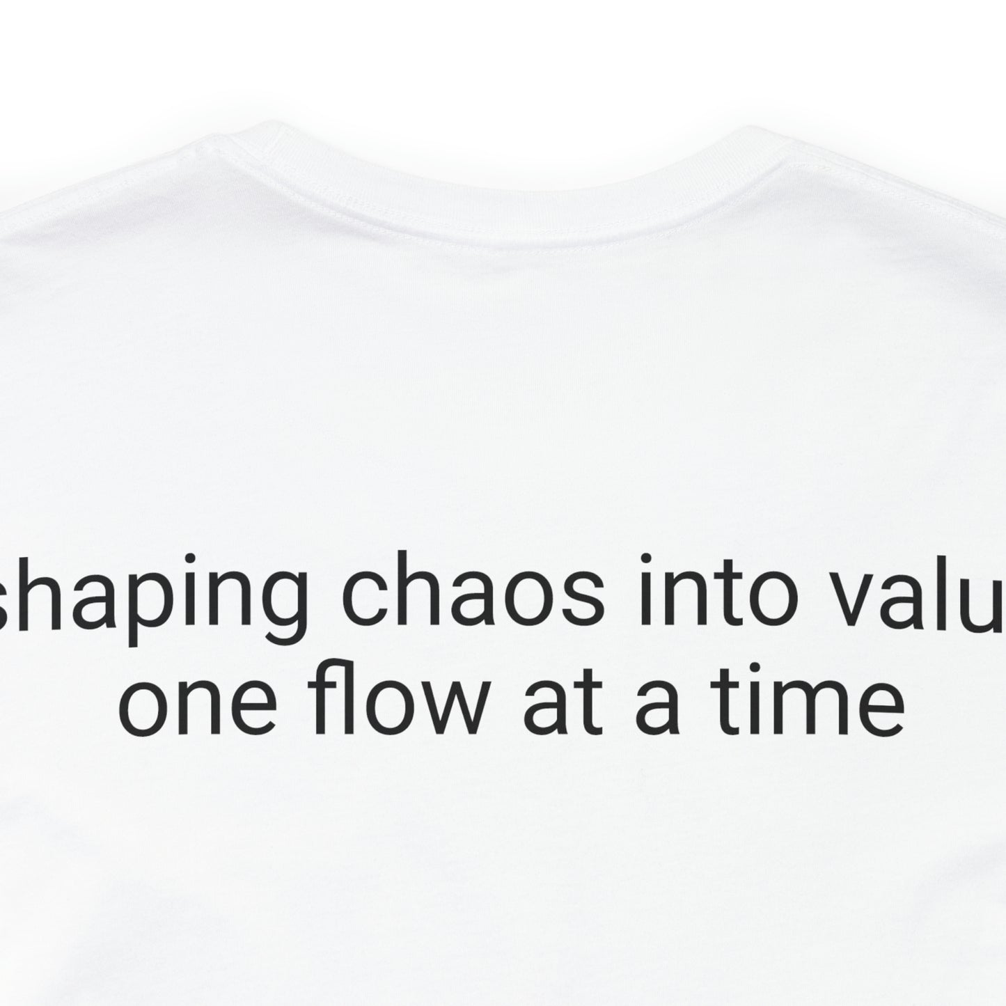Pro-duct manager - shaping chaos into value one flow at a time - Unisex Multi-color Jersey Short Sleeve Tee, Professional, Gift, Funny