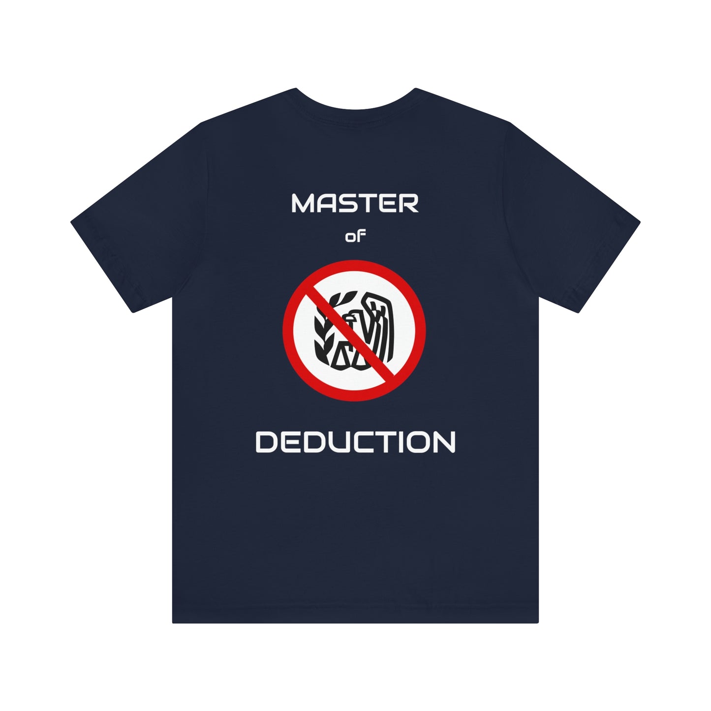Tax Ninja - Master of Deduction - Unisex Multi-color Jersey Short Sleeve Tee, Professional, Gift, Funny