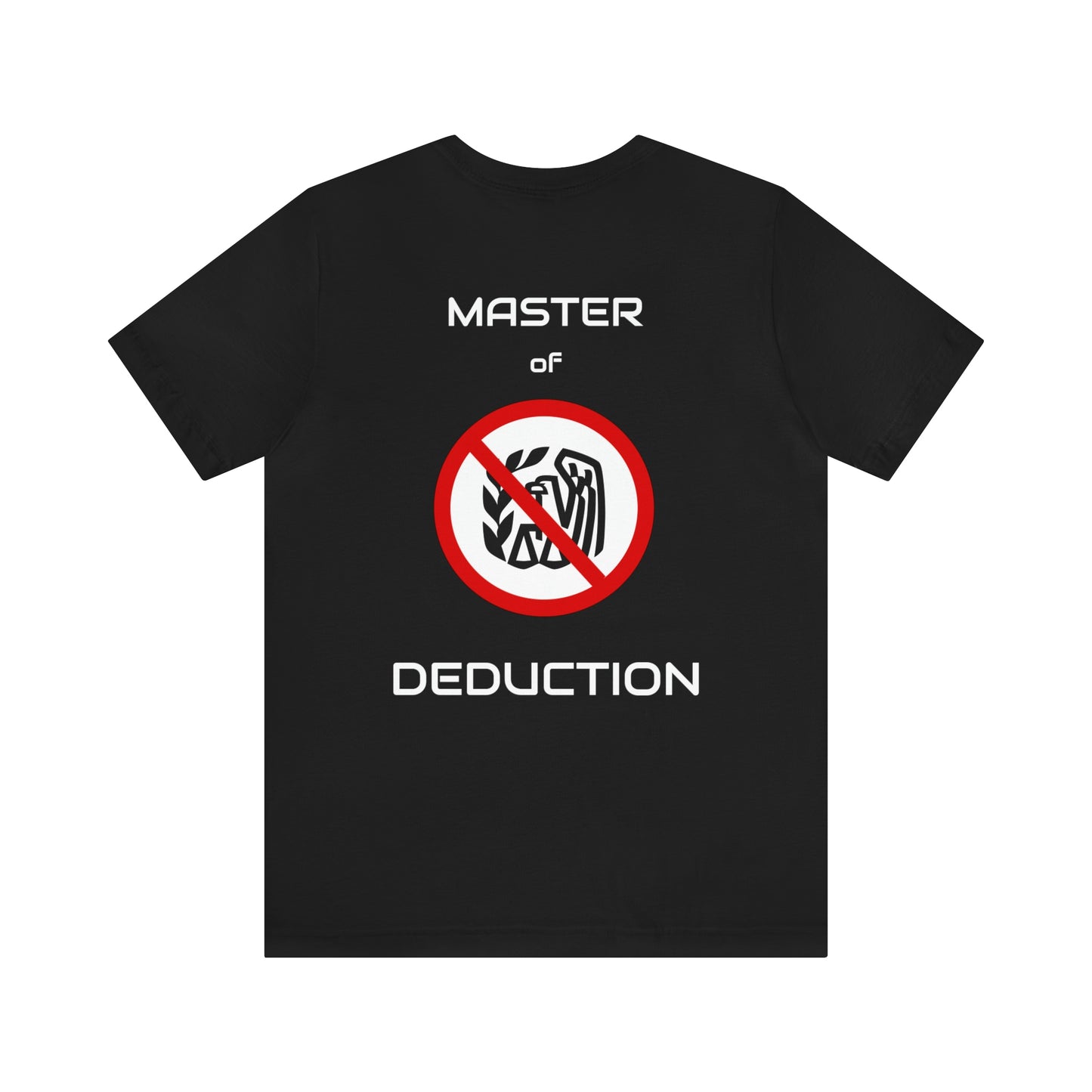 Tax Ninja - Master of Deduction - Unisex Multi-color Jersey Short Sleeve Tee, Professional, Gift, Funny
