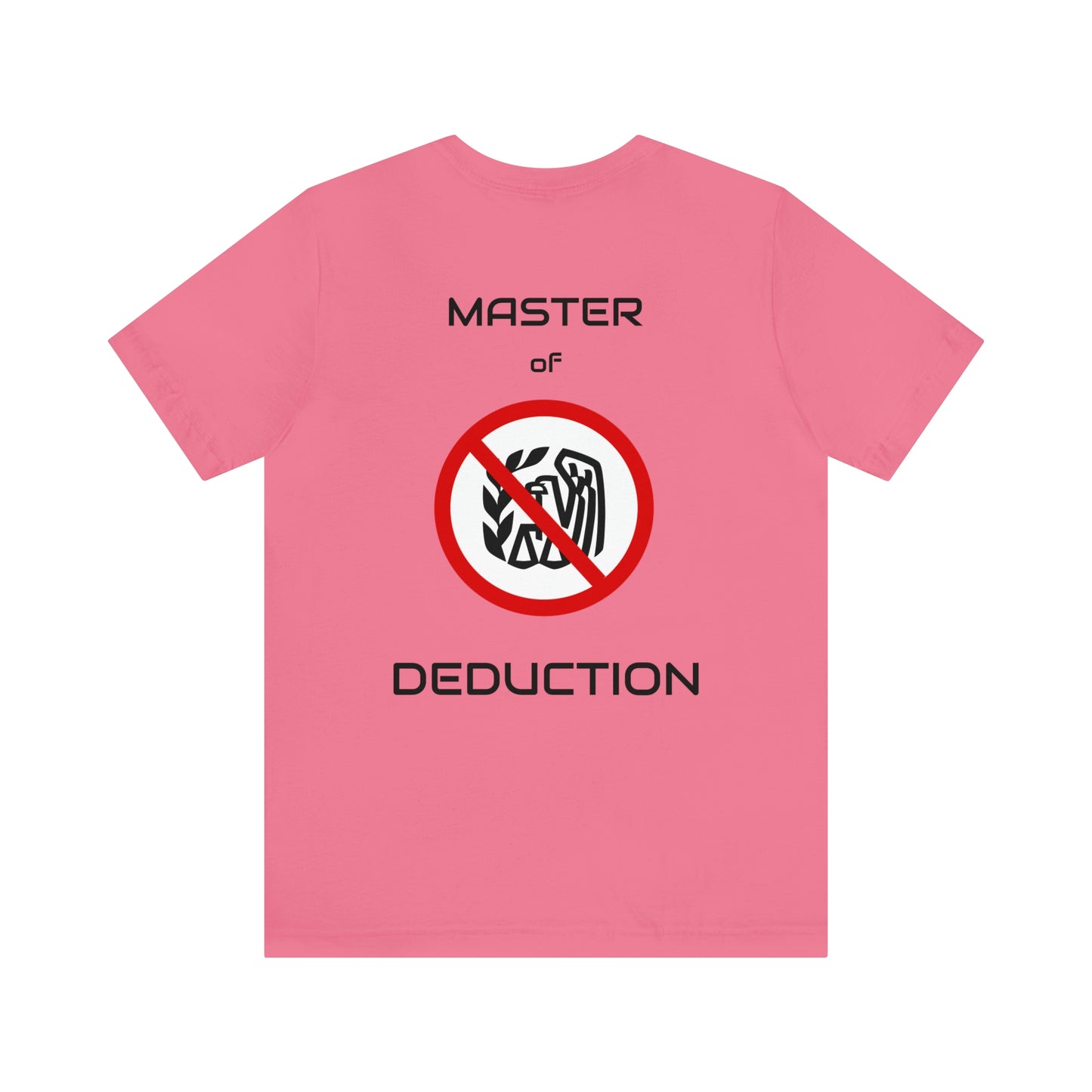 Tax Ninja - Master of Deduction - Unisex Multi-color Jersey Short Sleeve Tee, Professional, Gift, Funny