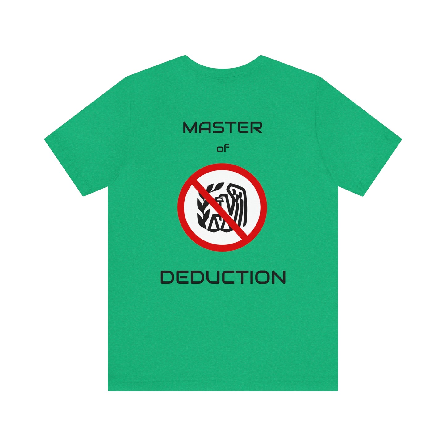 Tax Ninja - Master of Deduction - Unisex Multi-color Jersey Short Sleeve Tee, Professional, Gift, Funny