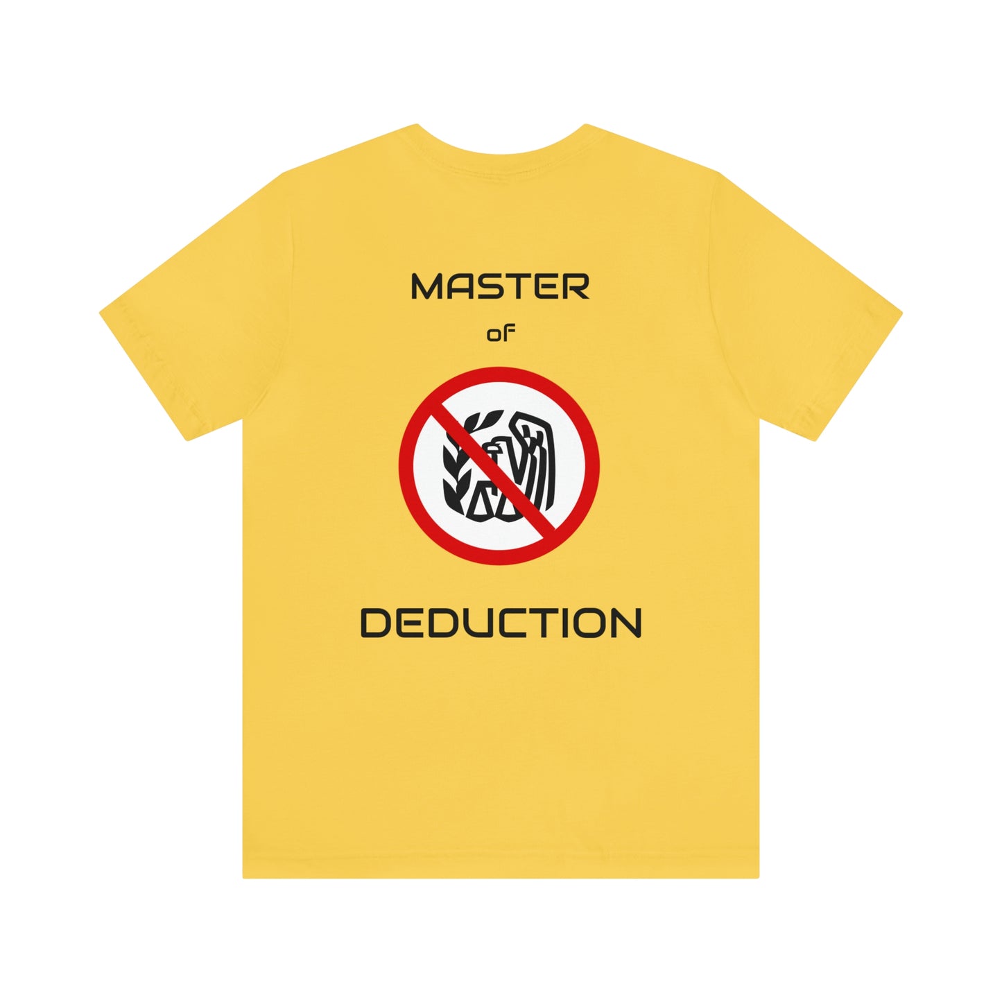 Tax Ninja - Master of Deduction - Unisex Multi-color Jersey Short Sleeve Tee, Professional, Gift, Funny